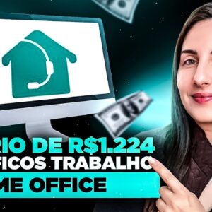 SALÁRIO DE R$ 1224,00 PARA TRABALHAR EM CASA VAGAS HOME OFFICE CALL CENTER 2022