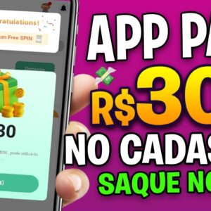 APP PAGANDO no CADASTRO 2024 ➡Baixe Hoje e Saque Amanhã R$30💸 App para Ganhar Dinheiro via Pix